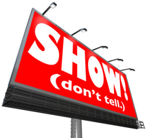 Show Don't Tell Words Billboard Writing Advice Storytelling Tip